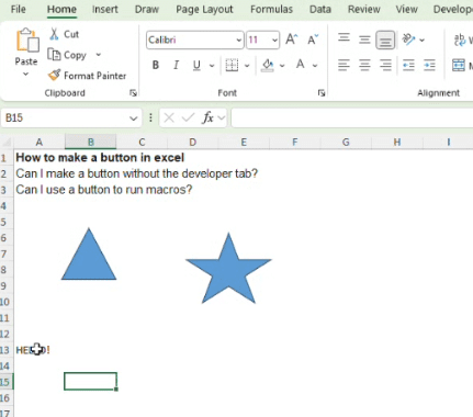 Use stars, rectangles, trianges, or circles as buttons in Excel.