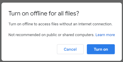 click Turn on to turn on offline mode.