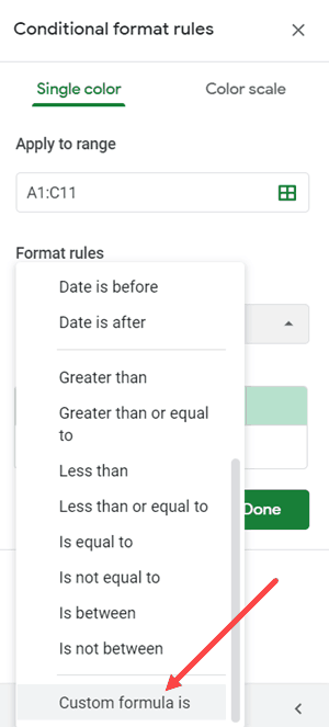 Custom Formula is Option in Conditional Formatting Pane in Google Sheets