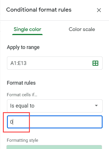 Enter 0 in the Is Equal to Value