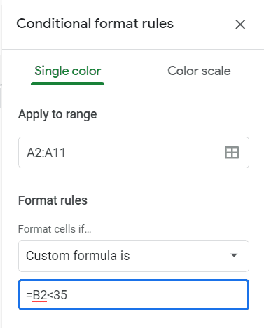 Enter the formula in the Conditional formatting field