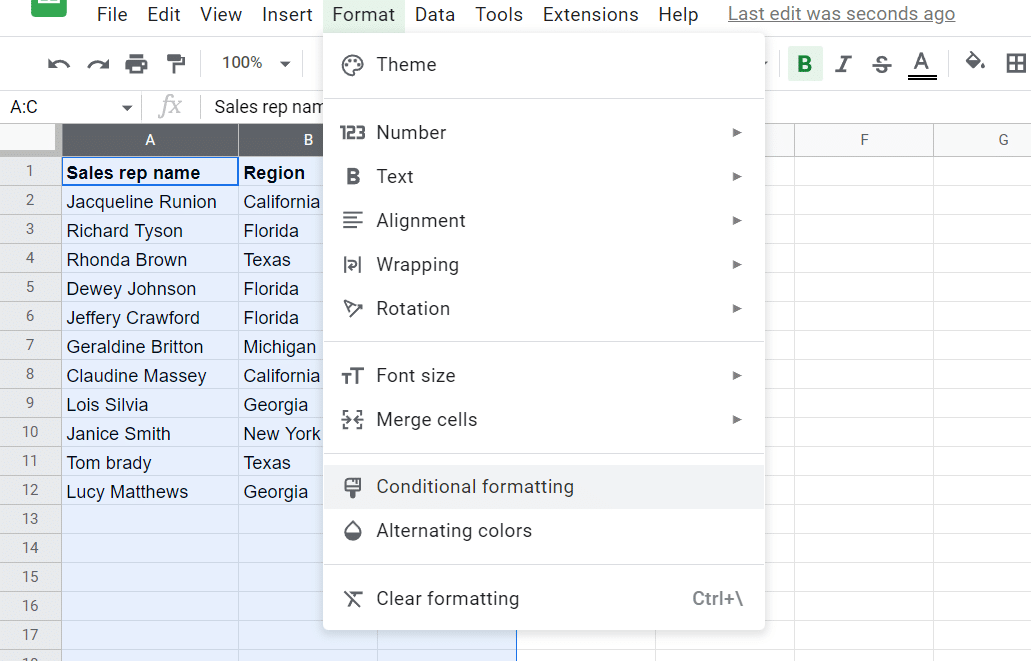 Go to Format> Conditional formatting