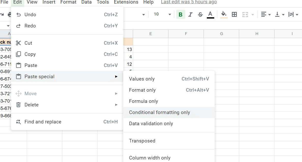 Go to Edit, Paste Special then choose conditional formatting only