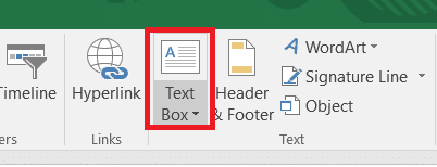 In the Text group, click on the Text Box button.