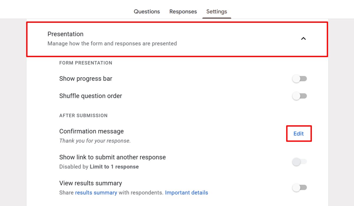 Editing the confirmation message of a Google Form