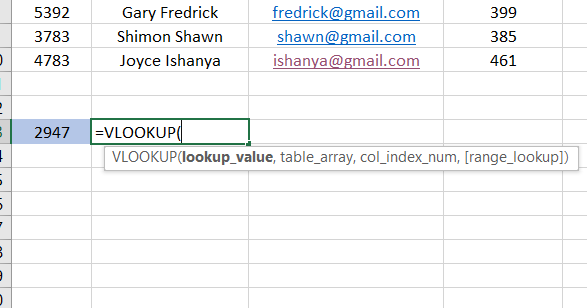 In the cell you want, type =VLOOKUP().