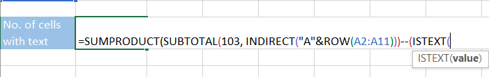 Add a comma and the ISTEXT function in brackets.