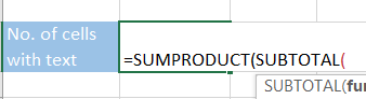 Enter the SUBTOTAL function.