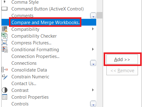 Look for the Compare and Merge Workbooks command in the list for commands and click Add