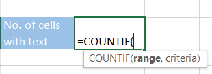 Enter the Equal sign (=) and the COUNTIF function.