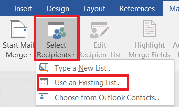 Click on the Select Recipients button and choose Use an existing list.