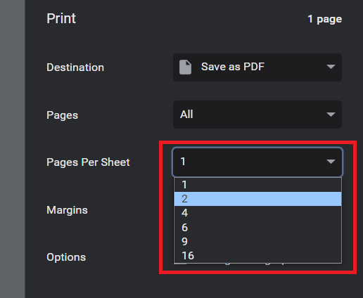 In the print settings, go to pages per sheet and click on the drop-down