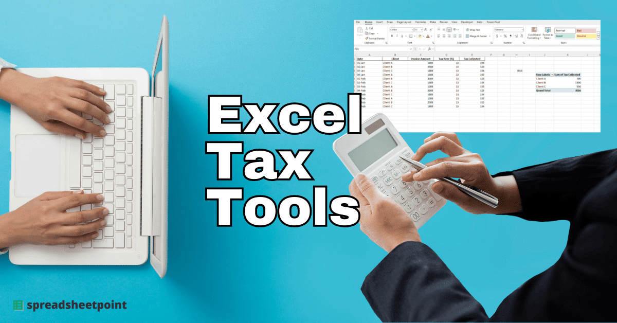 Here are simple Excel tax tools you can use during tax season.