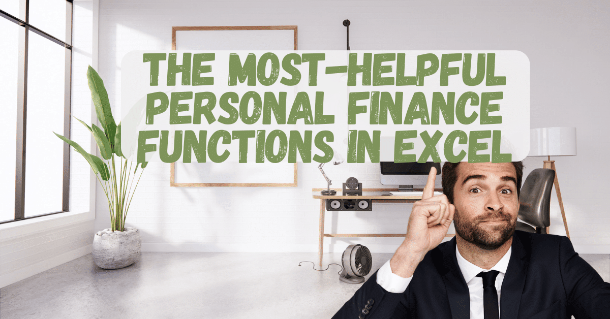 Use these Microsoft Excel functions to determine compound interest and loan payoff periods.