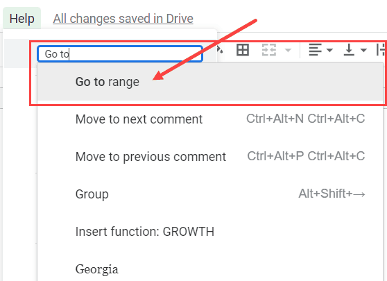 Type to Go To in the field and then click on Go To Range option