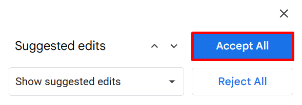 Accept all button in the suggested edits panel in GDocs
