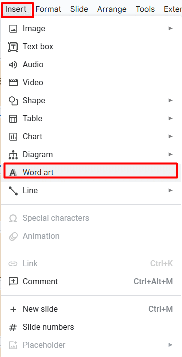 How to outline text in Google Slides—Where to find Word Art feature in Insert menu