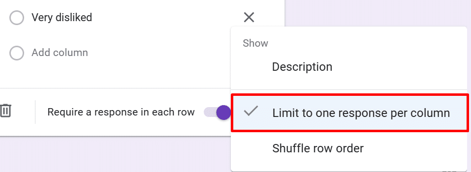 Limiting one response per column for multiple choice grid