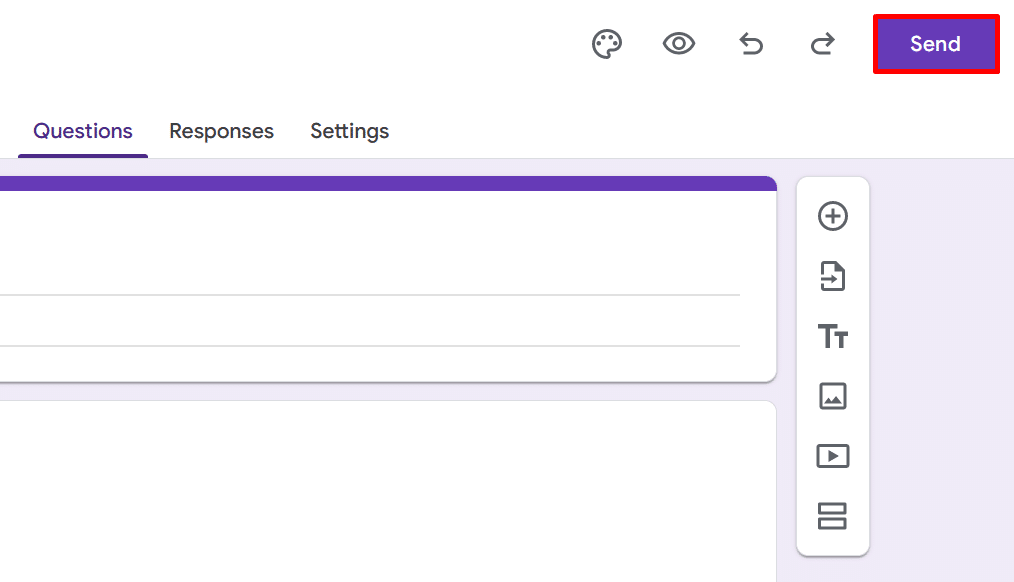 Where to find the Send button in Google Forms