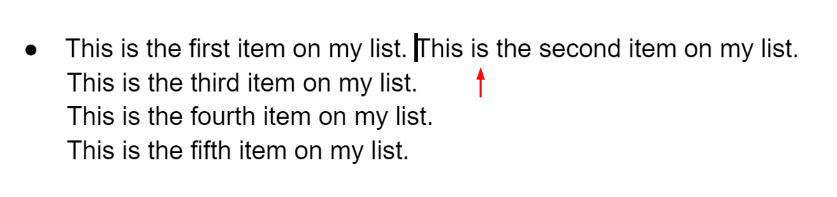 A list of four items where the first item is longer than the rest.