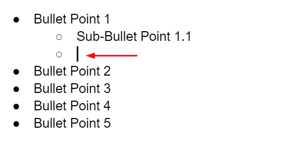 Adding a second sub-bullet point under the an existing sub-bullet point.