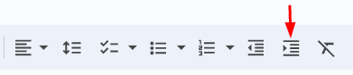 The Increase Indent symbol on the toolbar.