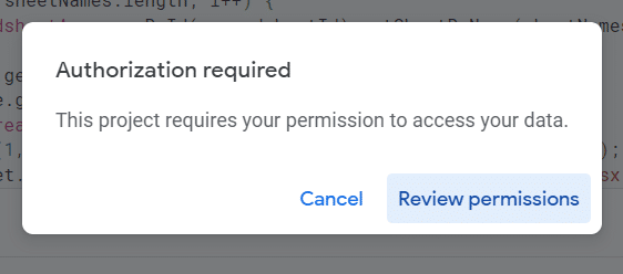 Click Review permissions. Allow permissions to run the script by choosing your google account.